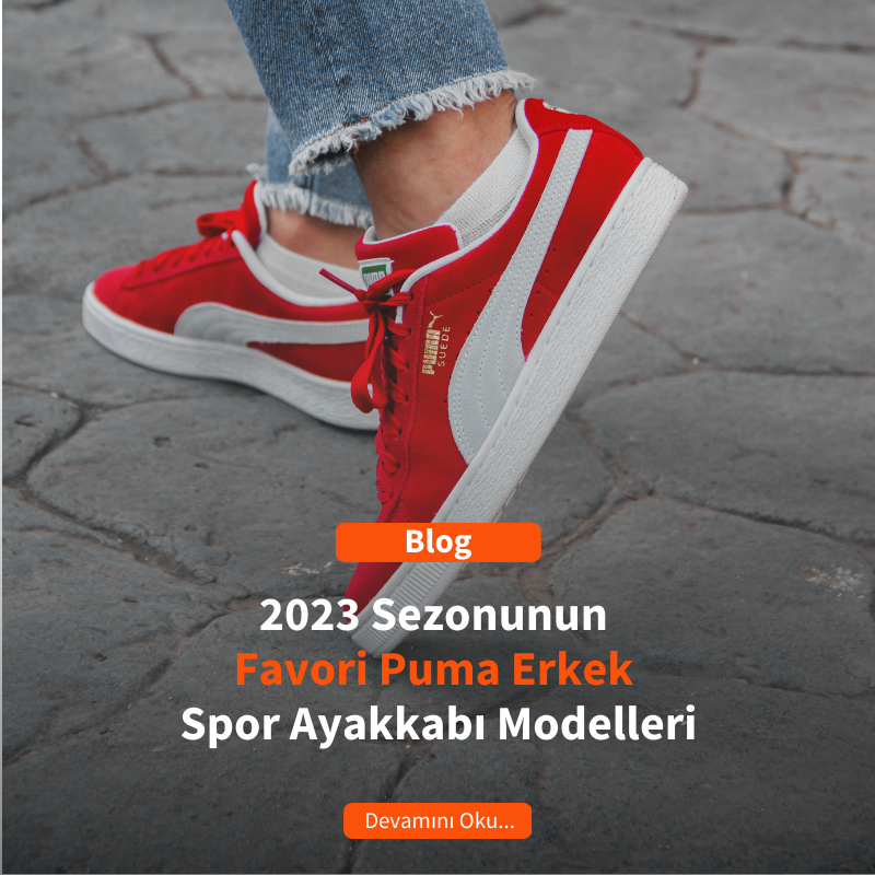 2023 Sezonunun Favori Puma Erkek Spor Ayakkabı Modelleri